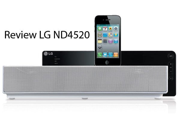 Review LG ND4520 Audio Dock 25 LG ND4520