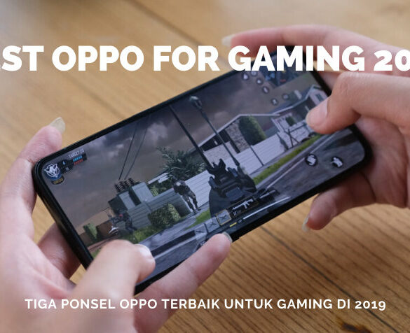 best oppo for gaming 2019