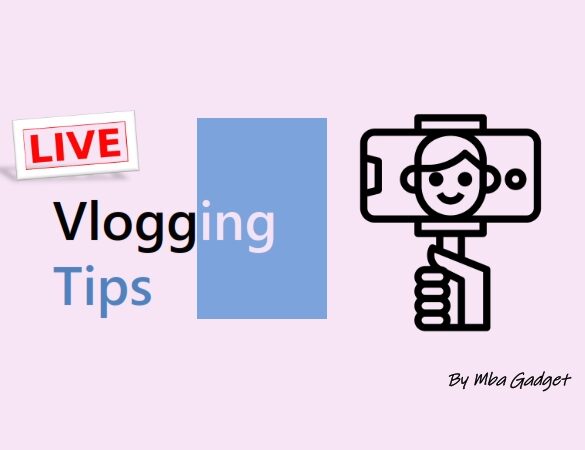 Live Vlogging Tips 001