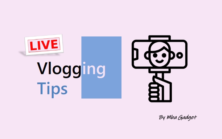 Live Vlogging Tips 001