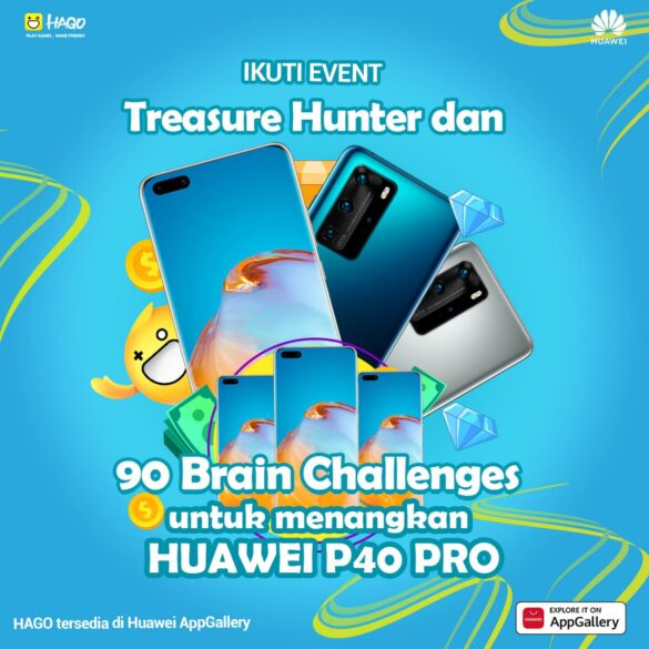 Bisa dapat Huawei P40 Pro Gratis di HAGO #90BrainChallenge 35 Huawei HAGO 90brainchallenge
