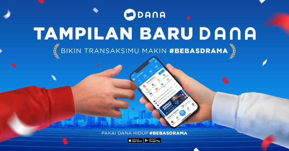 Resmi Diumumkan, DANA V2.0 Tawarkan Pengalaman Penggunaan yang Semakin Mudah 36 DANA V2.0 e1630061416341