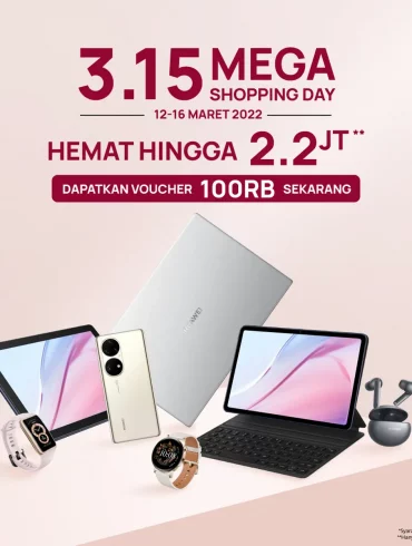 1 Huawei 3.15 MEGA Shopping Day