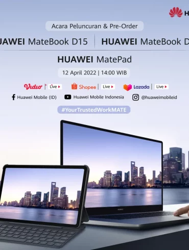 Huawei MateBook D series dan Huawei MatePad 1