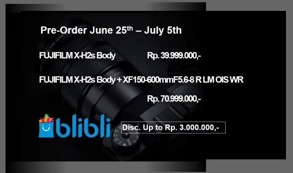 Fujifilm X-H2S Resmi Diluncurkan di Indonesia dengan Harga 39 Jutaan Rupiah 29 Fujifilm X H2s preorder blibli