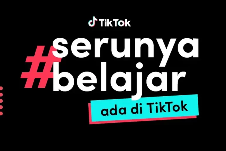 TikTok Luncurkan Kampanye Edukasi '#SerunyaBelajar Ada di TikTok' 33 SerunyaBelajar Ada di TikTok