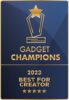 Gadget champions 2023 best for creator